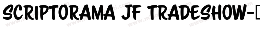 SCRIPTORAMA JF TRADESHOW字体转换